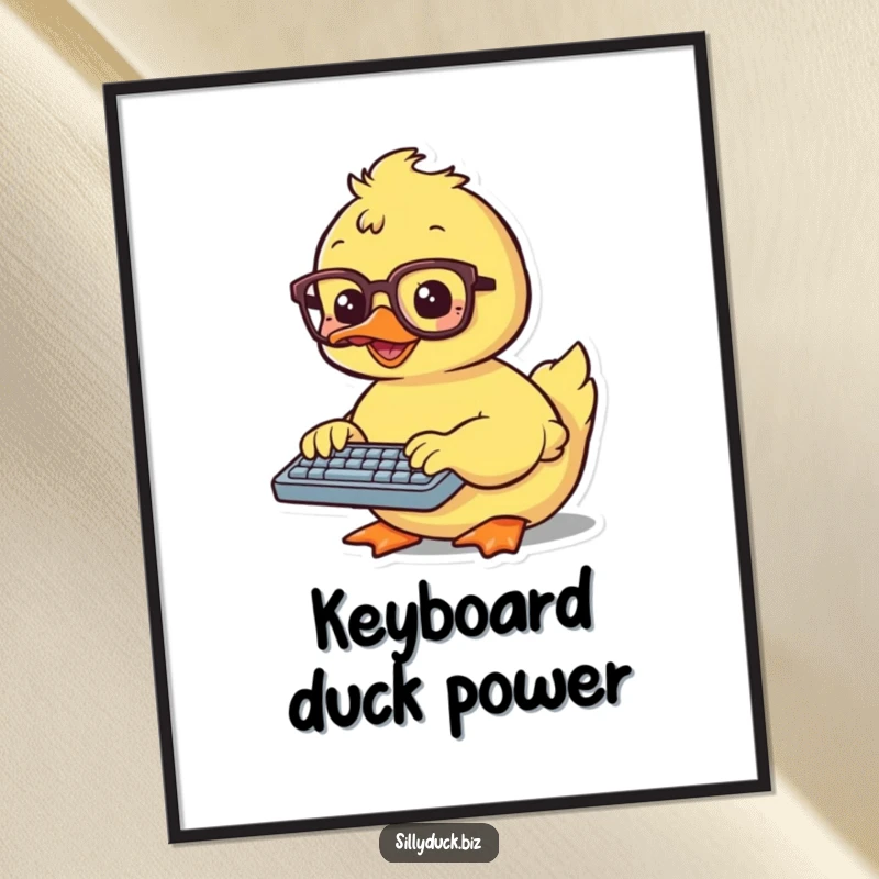 Funny Poster showcases a kawaii duck in spectacles, enthusiastically typing on a miniature keyboard, a charming addition to any wall.
